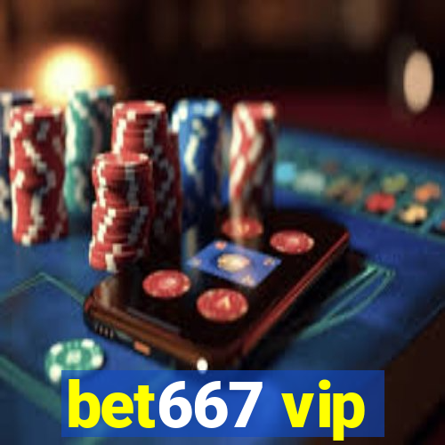 bet667 vip